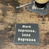 A Complete Set of our Coffee Slate Coasters with free holder