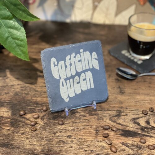 Slate Coaster Coffee Lover Caffeine Queen Coffee Slate Coaster