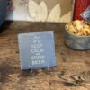 Slate Coaster Beer Lover Image of beer slate coaster
