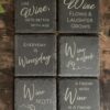 Slate Coaster Wine Lover