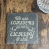 we use coasters coz we're classy and sh*t