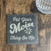 Drinks Get Me Wet Slate Coaster