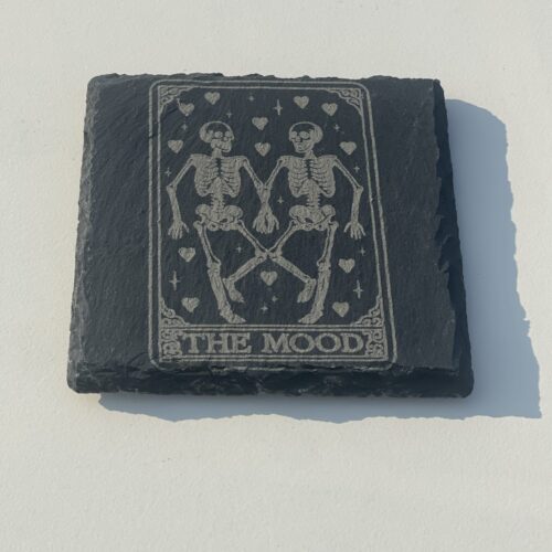 The Mood The Mood Slate Coaster