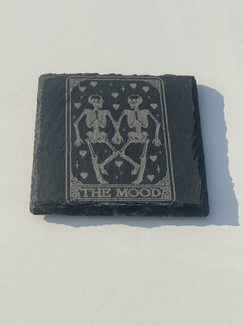 The Mood The Mood Slate Coaster