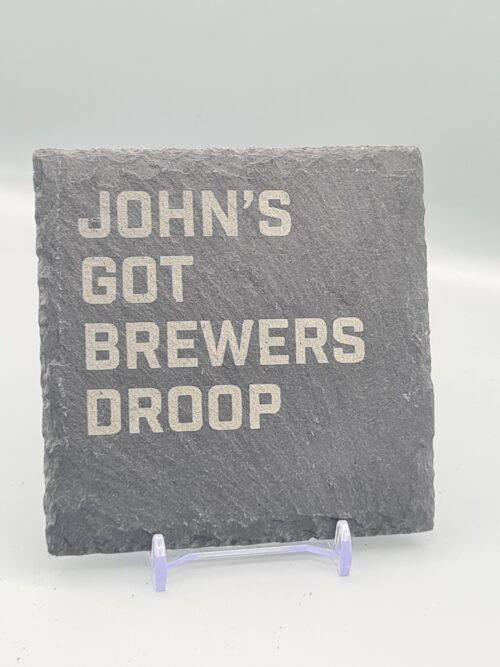 1000060943 John's Got Brewers Droop Lyric Slate Coaster