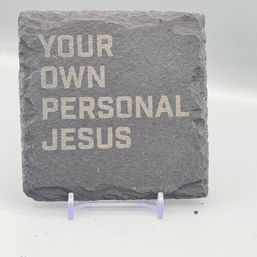 1000060952 Your Own Personal Jesus Lyric Slate Coasters