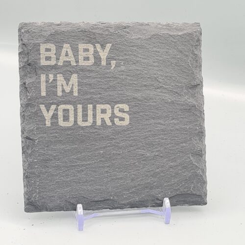 Baby I'm Yours Slate Lyric Coaster