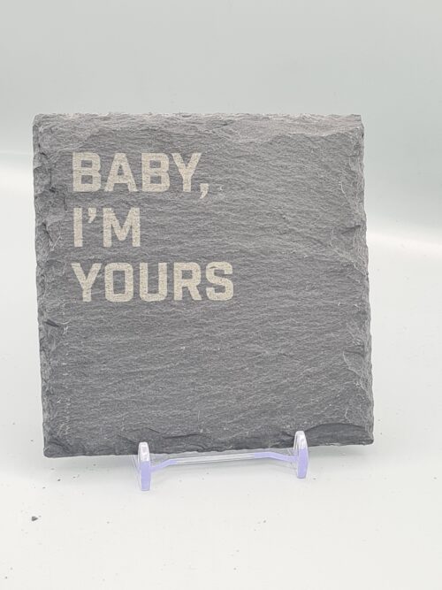 Baby I'm Yours Slate Lyric Coaster