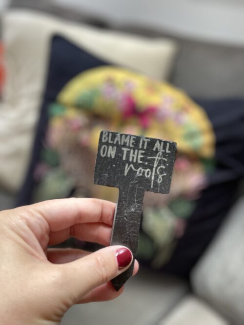 Blame It On The Roots Slate Herb Garden Marker