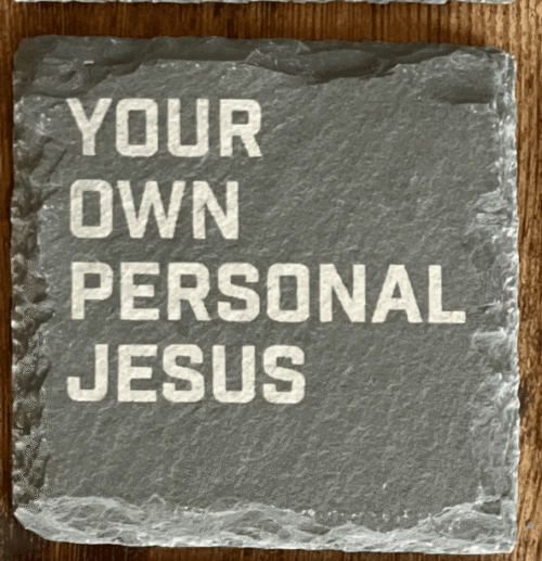 Your Own Personal Jesus Your Own Personal Jesus
