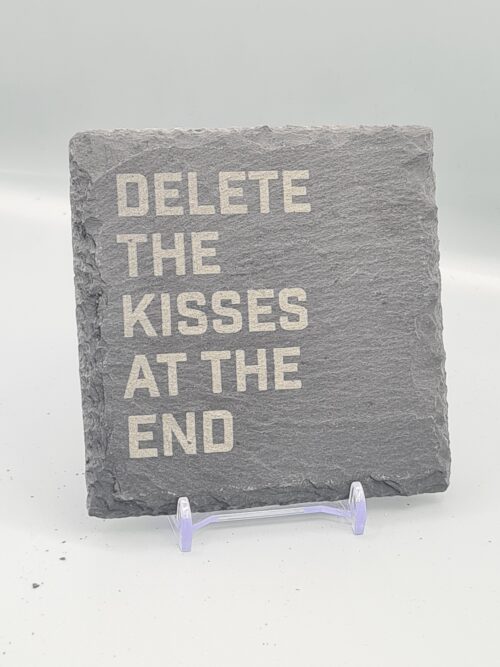1000060972 Delete The Kisses At The End Lyric Slate Coasters